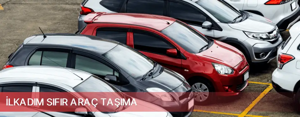İlkadım İlçemi Sıfır Araç Taşıma